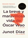 Book Jacket: La breve y maravillosa vida de Óscar Wao